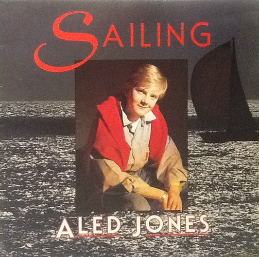 Aled Jones : Sailing (LP, Album)