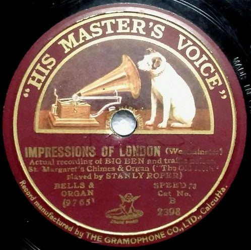Stanley Roper* : St. Margaret's Chimes / Impressions Of London (Shellac, 10")