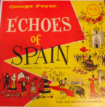 George Feyer : Echoes Of Spain (10")