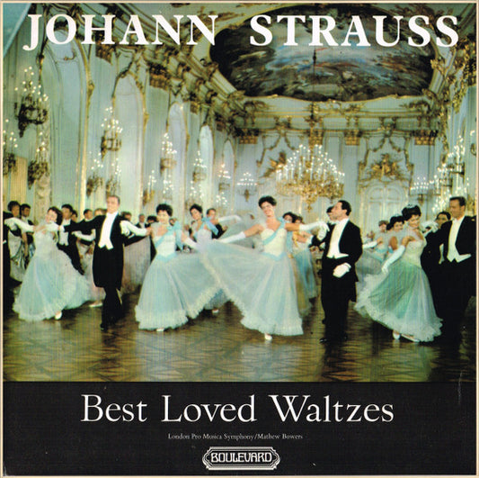 Johann Strauss* : Best Loved Waltzes (LP, Album, RE, Duo)