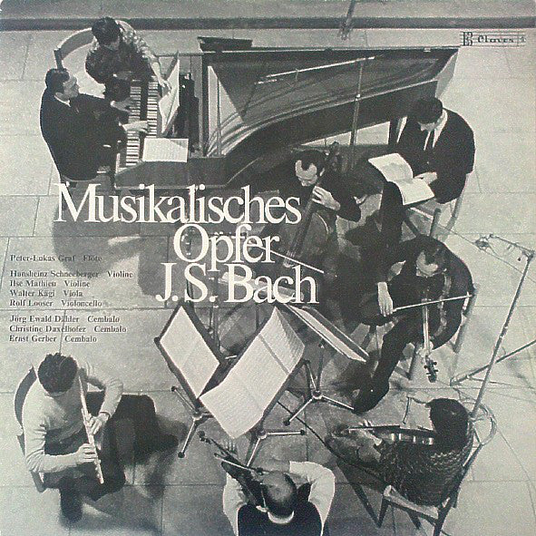 Johann Sebastian Bach - Peter-Lukas Graf, Hansheinz Schneeberger, Ilse Mathieu, Walter Kägi, Rolf Looser, Jörg Ewald Dähler, Christine Daxelhofer, Ernst Gerber : Musikalisches Opfer (LP, Album)