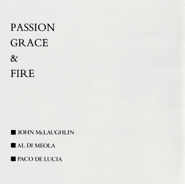 John McLaughlin, Al Di Meola, Paco De Lucia* : Passion Grace & Fire (CD, Album)