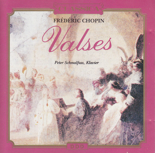 Frédéric Chopin Klavier Peter Schmalfuß : 14 Valses (CD, Comp, RE)