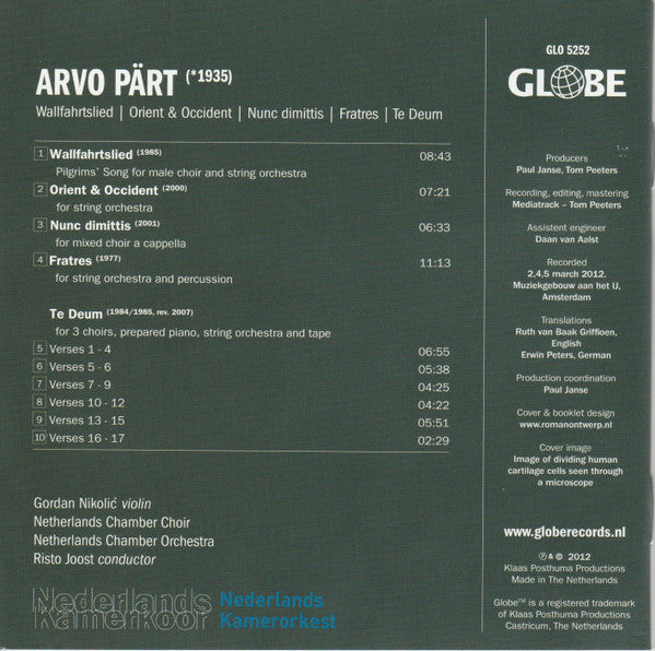 Arvo Pärt, Nederlands Kamerkoor, Netherlands Chamber Orchestra, Risto Joost, Gordan Nikolitch : Te Deum (CD, Album)