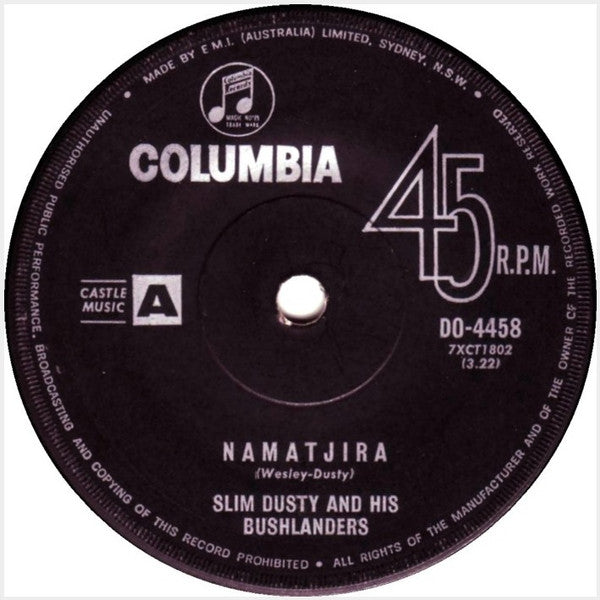 Slim Dusty And His Bushlanders : Namatjira (7", Single)