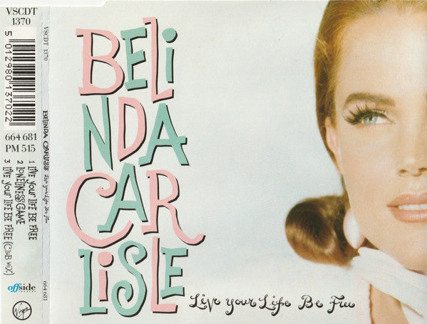 Belinda Carlisle : Live Your Life Be Free (CD, Single)