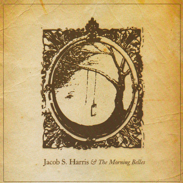 Jacob S. Harris & The Morning Belles : Lady Juliana (CD, Album)