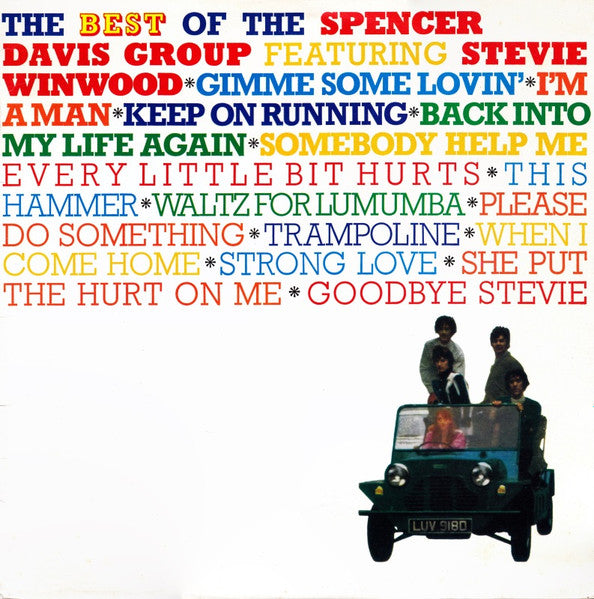 The Spencer Davis Group : The Best Of The Spencer Davis Group Featuring Steve Winwood (CD, Comp)