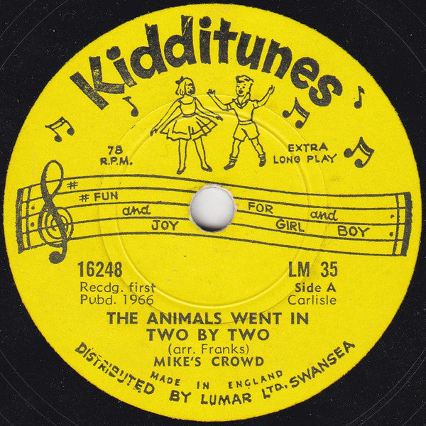 Mike's Crowd / The Beat Group (2) : The Animals Went In Two By Two / The Muffin Man (6")
