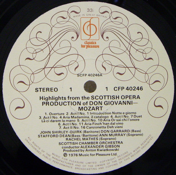 Wolfgang Amadeus Mozart, John Shirley-Quirk, Sheila Armstrong, Robert Tear, Rachel Mathes, Stafford Dean, Alexander Gibson, Scottish Chamber Orchestra : Highlights From The Scottish Opera Production Of Don Giovanni (LP)
