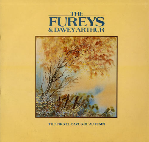 The Fureys & Davey Arthur : The Fureys & Davey Arthur - The First Leaves Of Autumn. (LP, Album)