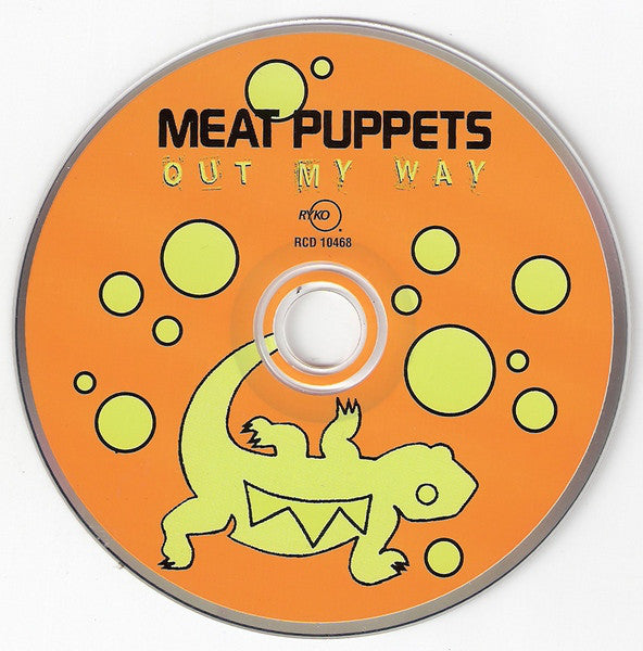Meat Puppets : Out My Way (CD, EP, Enh, RE, RM)
