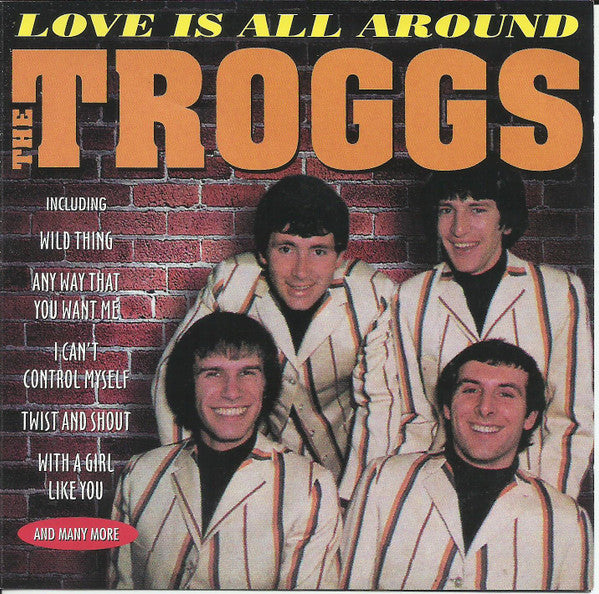 The Troggs : Love Is All Around (CD, Comp)