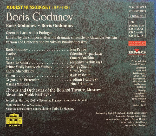 Modest Mussorgsky  -  Ivan Petrov*, Valentina Klepatskaya*, Tamara Sorokina*, Yevgeniya Verbitskaya*, Georgy Shulpin*, Mark Reshetin*, Chorus* And Orchestra Of The Bolshoi Theatre*, Alexander Melik-Pashayev : Boris Godunov (3xCD, Album)