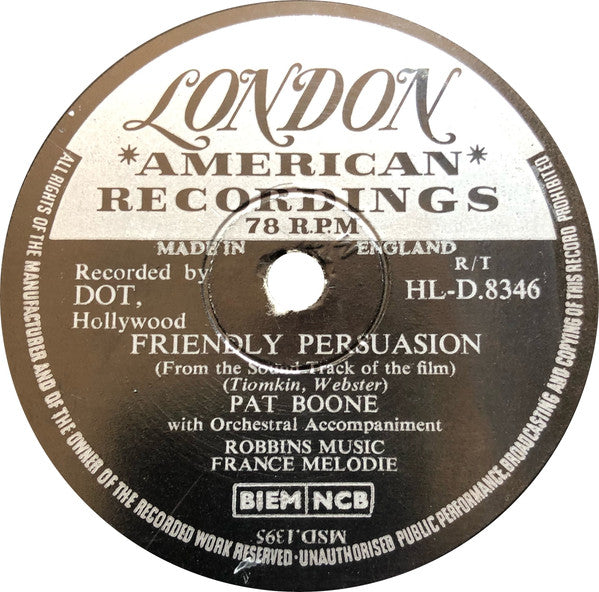 Pat Boone : Friendly Persuasion / Chains Of Love (Shellac, 10")