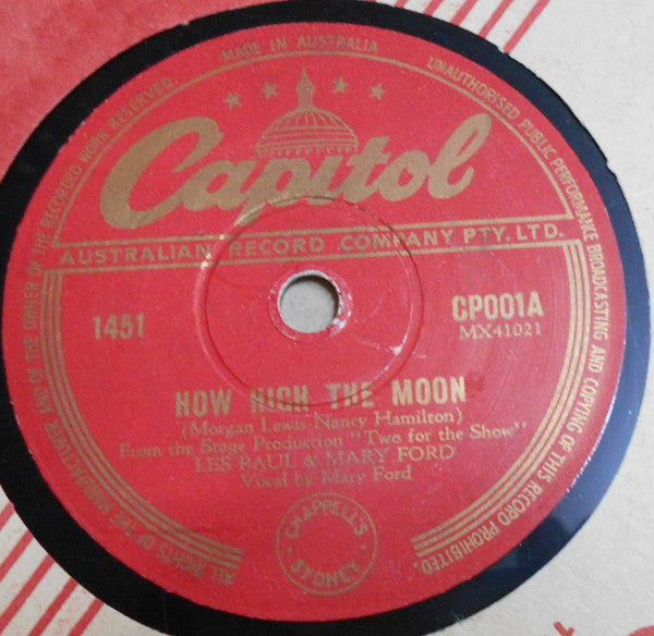 Les Paul & Mary Ford / Les Paul : How High The Moon / Walkin' And Whistlin' Blues (Shellac, 10")