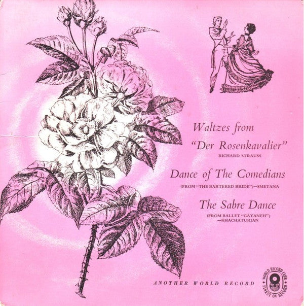 Richard Strauss, Bedřich Smetana, Aram Khatchaturian : Waltzes From "Der Rosenkavalier" / Dance Of The Comedians / The Sabre Dance   (7", EP, Club)