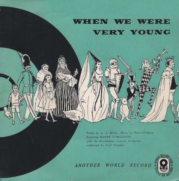Alan Alexander Milne : When We Were Very Young (7", EP, Mono, Club, RE)