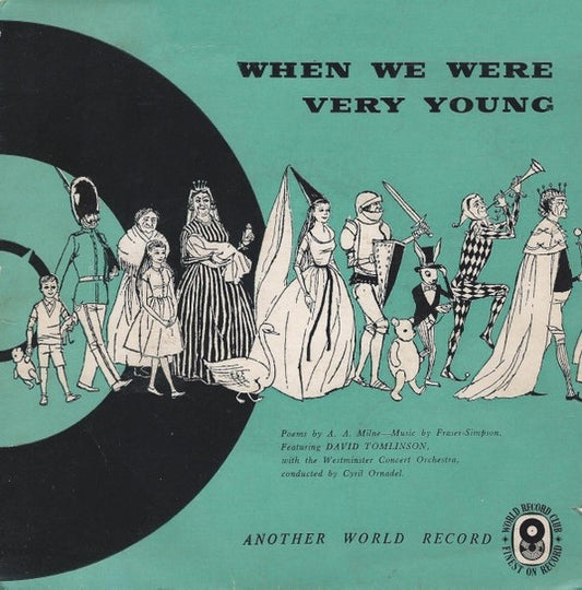 Alan Alexander Milne : When We Were Very Young (7", EP, Mono, Club, RE)