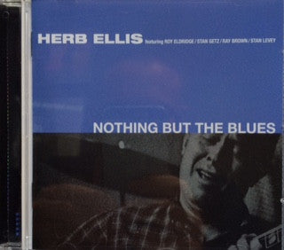 Herb Ellis : Nothing But The Blues (CD, Album, Comp, RE)