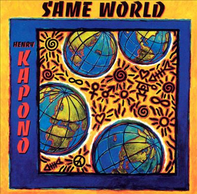 Henry Kapono : Same World (CD, Album)