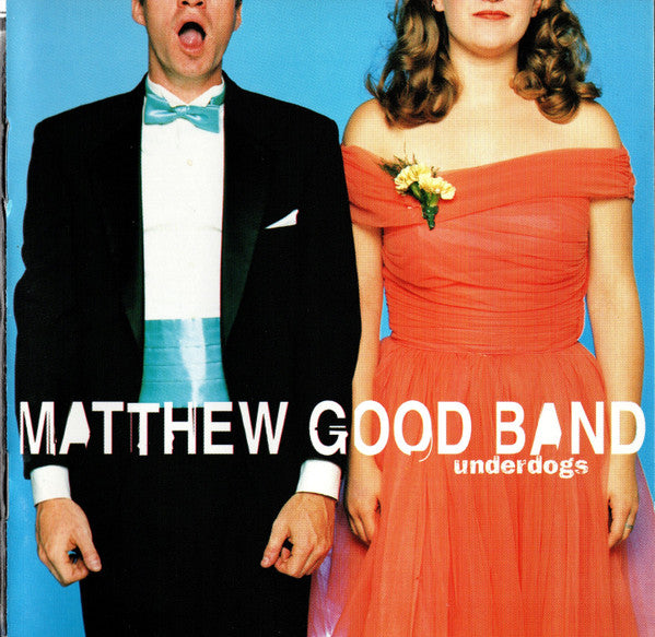 Matthew Good Band* : Underdogs (CD, Album, RP)