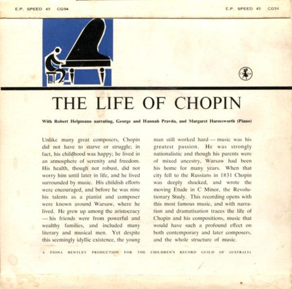 Chopin* / Robert Helpman, George Pravda, Hannah Pravda, Margaret Harmsworth : The Life of Chopin (7", EP, Mono, Club)