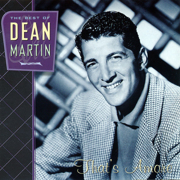 Dean Martin : That's Amore: The Best Of Dean Martin (CD, Comp)