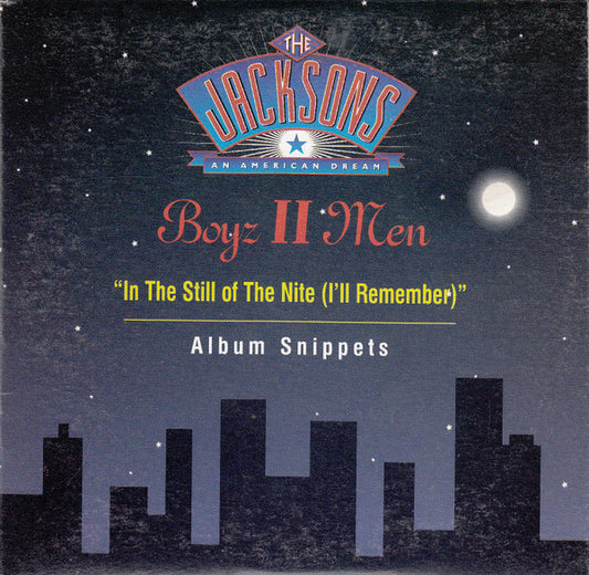 Boyz II Men : In The Still Of The Nite (I'll Remember) / Album Snipets (CD, Single, Car)
