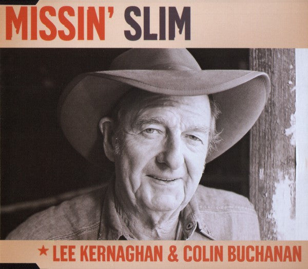 Lee Kernaghan & Colin Buchanan : Missin' Slim (CD, Maxi)
