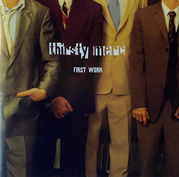 Thirsty Merc : First Work (CD, EP)