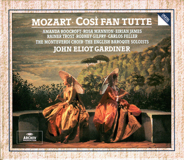 Mozart* - Amanda Roocroft · Rosa Mannion · Eirian James · Rainer Trost · Rodney Gilfry · Carlos Feller · The Monteverdi Choir · The English Baroque Soloists · John Eliot Gardiner : Cosi Fan Tutte (3xCD, Album + Box, Sli)
