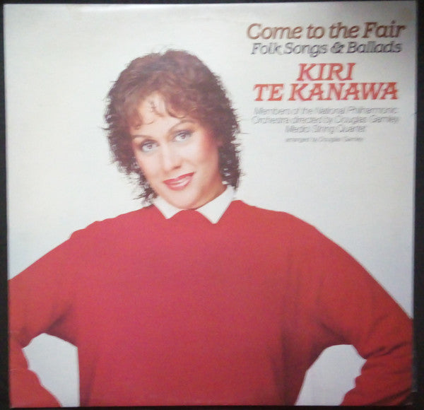 Kiri Te Kanawa : Come To The Fair (LP, Album)