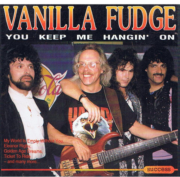 Vanilla Fudge : You Keep Me Hangin' On (CD, Album, RE)
