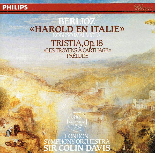 Hector Berlioz - London Symphony Orchestra, Sir Colin Davis, Nobuko Imai : «Harold En Italie» -Tristia, Op. 18 - «Les Troyens À Carthage» Prélude (CD, Comp, RM)