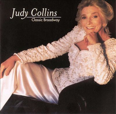 Judy Collins : Classic Broadway (CD, Album)