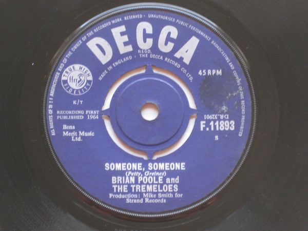 Brian Poole & The Tremeloes : Someone, Someone  (7", Single)