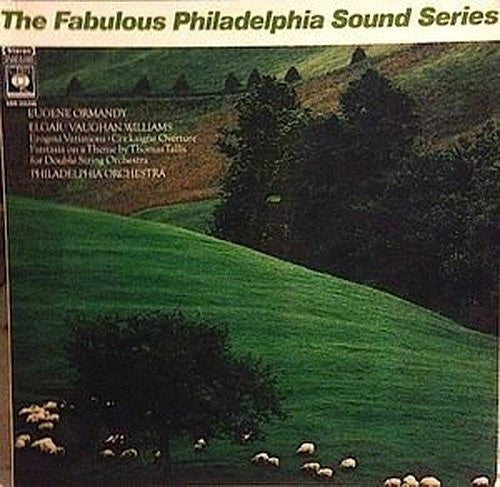 Eugene Ormandy, Sir Edward Elgar / Ralph Vaughan Williams - The Philadelphia Orchestra : Enigma Variations · Cockaigne Overture · Fantasia On A Theme By Thomas Tallis (LP)
