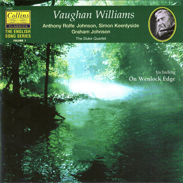 Anthony Rolfe Johnson, Simon Keenlyside, Graham Johnson (2), The Duke Quartet, Ralph Vaughan Williams : The English Song Series Volume 1 (CD, Album)