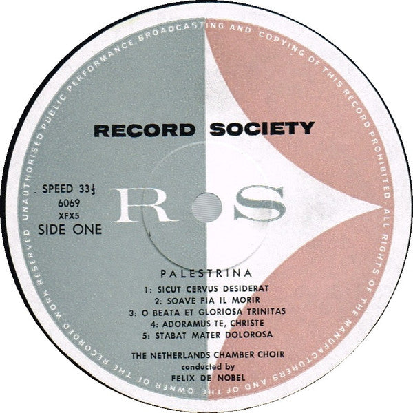 Palestrina* / Monteverdi* / Netherlands Chamber Choir*, Felix De Nobel : Motets - Madrigals (LP, Album, Mono, Club, Gat)