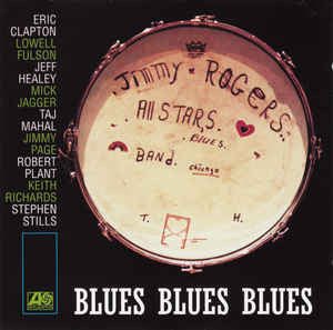 The Jimmy Rogers All-Stars : Blues Blues Blues (CD, Album)