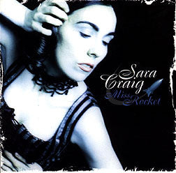 Sara Craig : Miss Rocket (CD, Album)