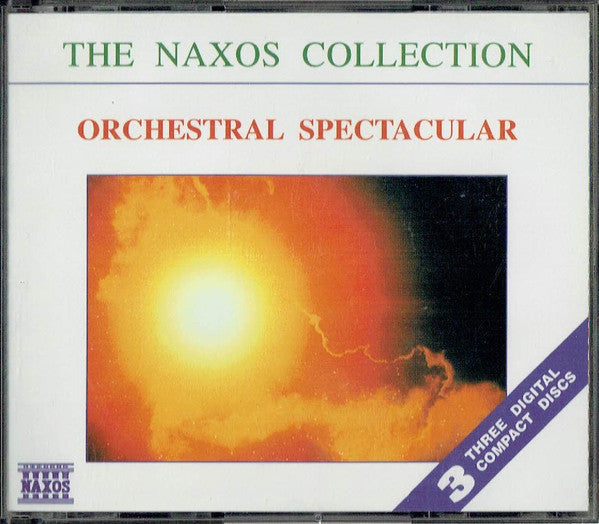Various : The Naxos Collection (Orchestral Spectacular) (3xCD, Comp, RE, RP)