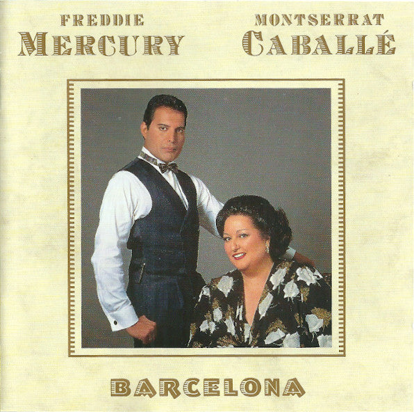 Freddie Mercury & Montserrat Caballé : Barcelona (CD, Album)