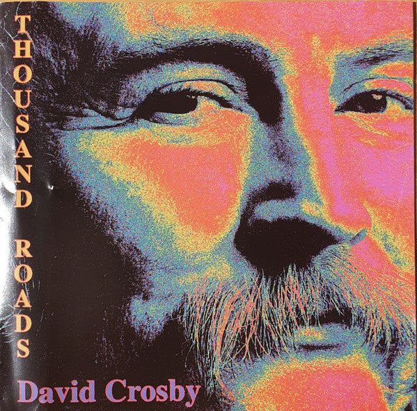 David Crosby : Thousand Roads (CD, Album)