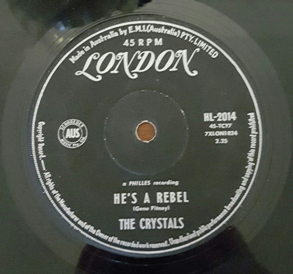 The Crystals : He's A Rebel / I Love You Eddie (7")