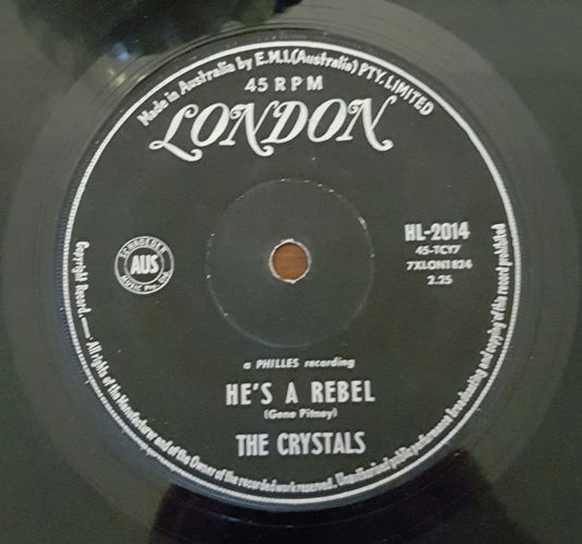 The Crystals : He's A Rebel / I Love You Eddie (7")