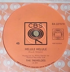 The Tremeloes : Helule Helule (7", Single)