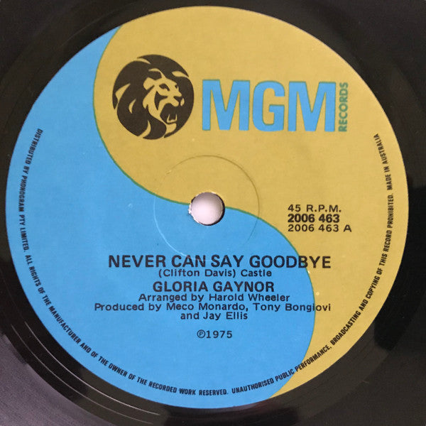 Gloria Gaynor : Never Can Say Goodbye (7", Single)