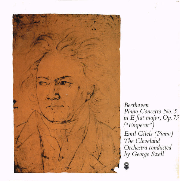 Beethoven*  /  Emil Gilels (Piano) / The Cleveland Orchestra Conducted By George Szell : Piano Concerto No. 5 In E Flat Major, Op. 73 ("Emperor") (LP, Club, RE)